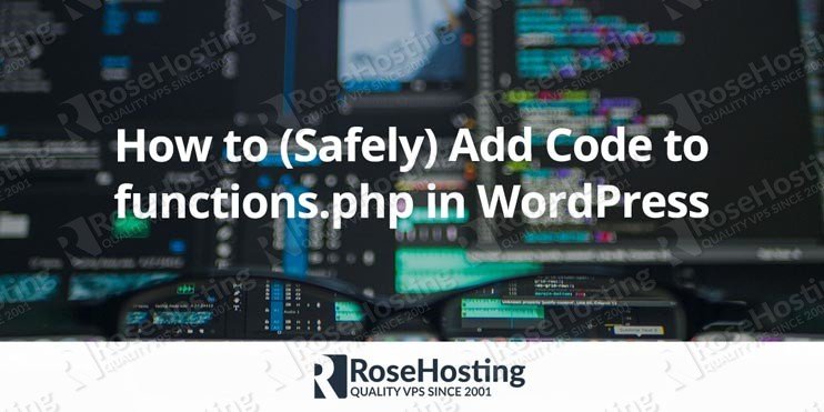 How to Add Code to functions.php in WordPress