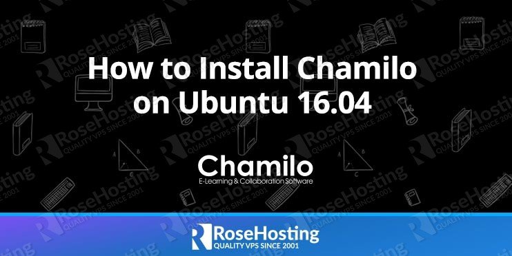 How to Install Chamilo on Ubuntu 16.04