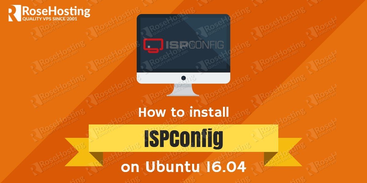 How to install ISPConfig 3 on Ubuntu 16.04