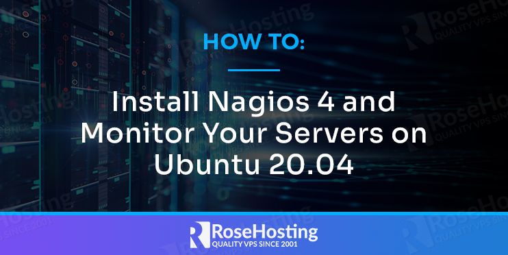 how to install nagios 4 and monitor your servers on ubuntu 20.04