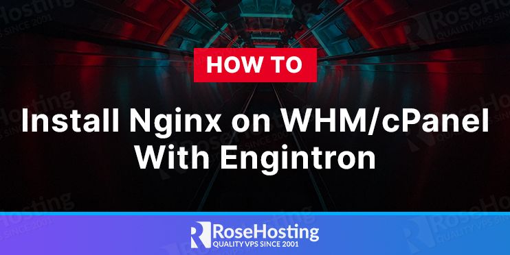 how to install nginx on whm/cpanel with engintron