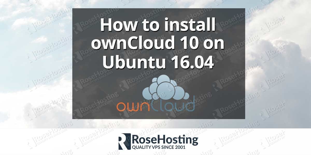 How to install ownCloud 10 on Ubuntu 16.04 