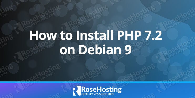 How to Install PHP 7.2 on Debian 9