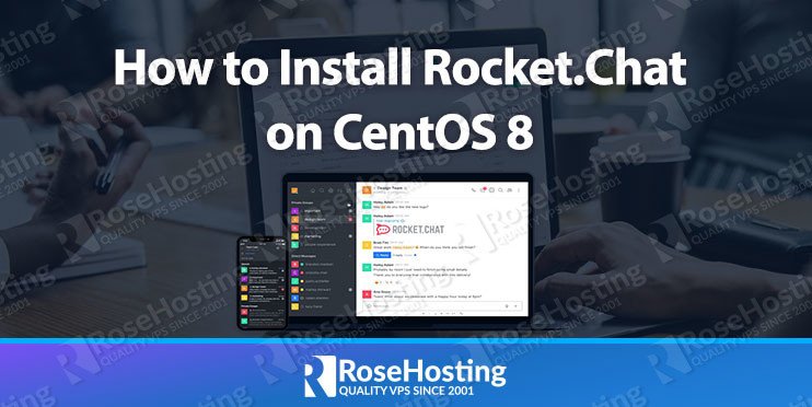 How to Install Rocket.Chat on CentOS 8