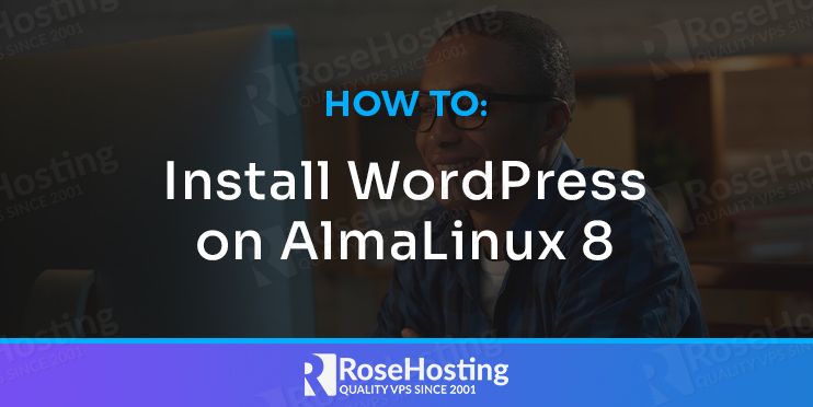 How to Install WordPress on AlmaLinux 8