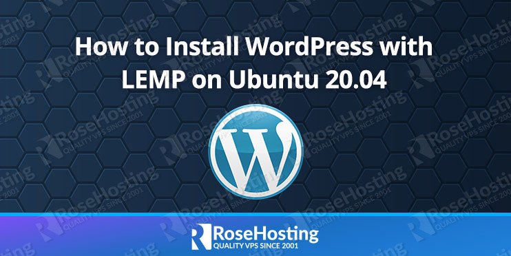 how to install wordpress with lemp on ubuntu 20.04