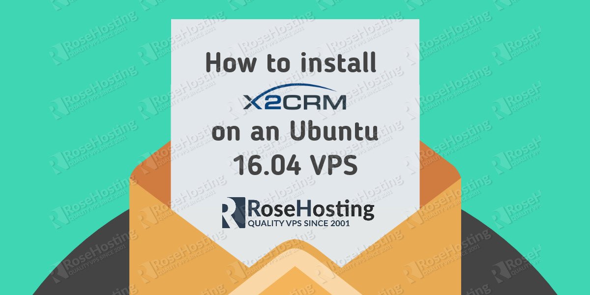 How to install X2CRM on Ubuntu 16.04