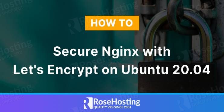 how to secure nginx with let's encrypt on ubuntu 20.04