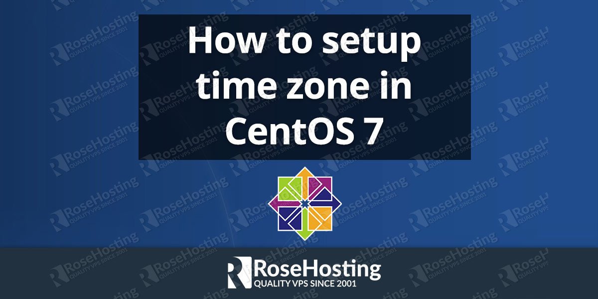 How to set up time zone on CentOS 7