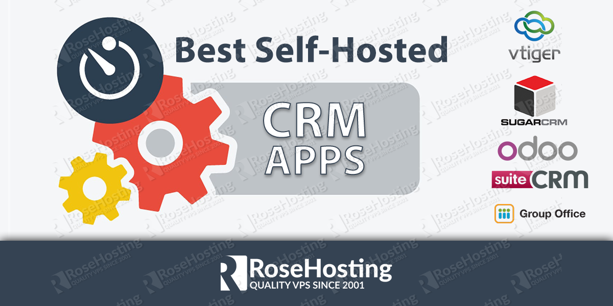 Best Self-Hosted CRM Apps