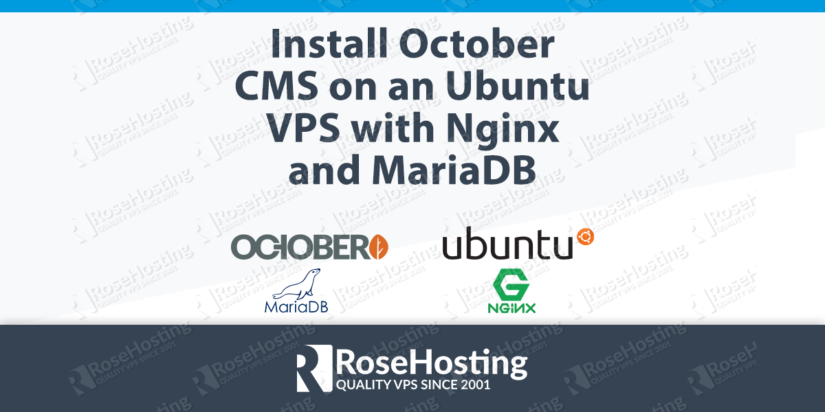 Install October CMS on an Ubuntu VPS with Nginx and MariaDB