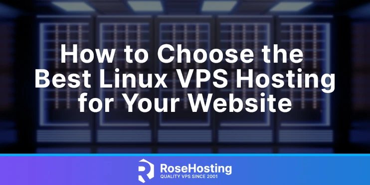 how to choose the best linux vps hosting