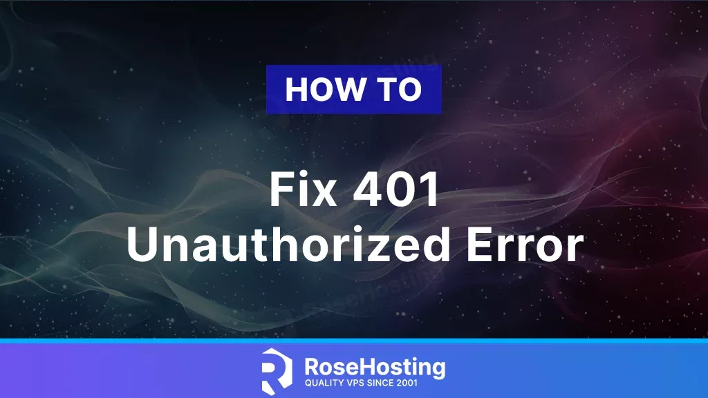 How to fix 401 unauthorized error